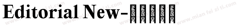 Editorial New字体转换